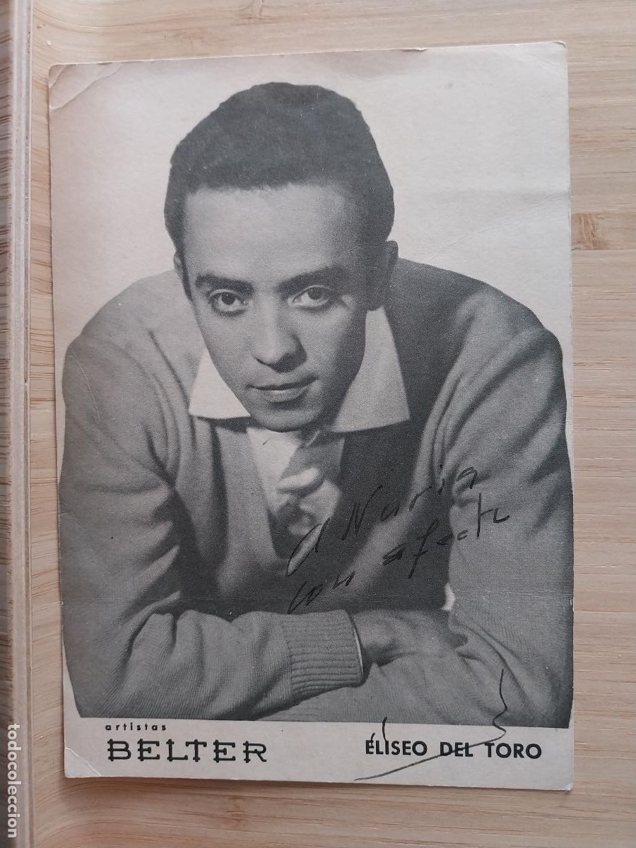 Fotos von Musikern: ELISEO DEL TORO TARJETA MUSICA ORIGINAL 15.3X10.3CMS