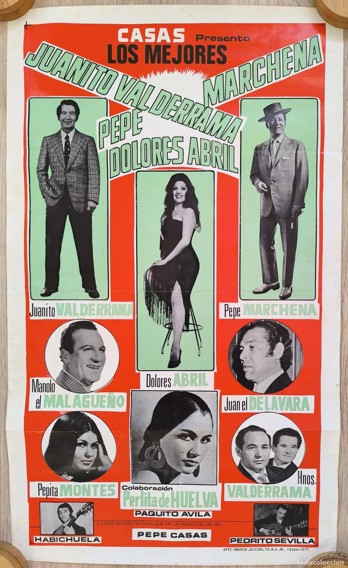 Fotos de Cantantes: RW CARTEL ESPECTACULO MUSICAL 1971 JUANITO VALDERRAMA PEPE MARCHENA DOLORES ABRIL CT366