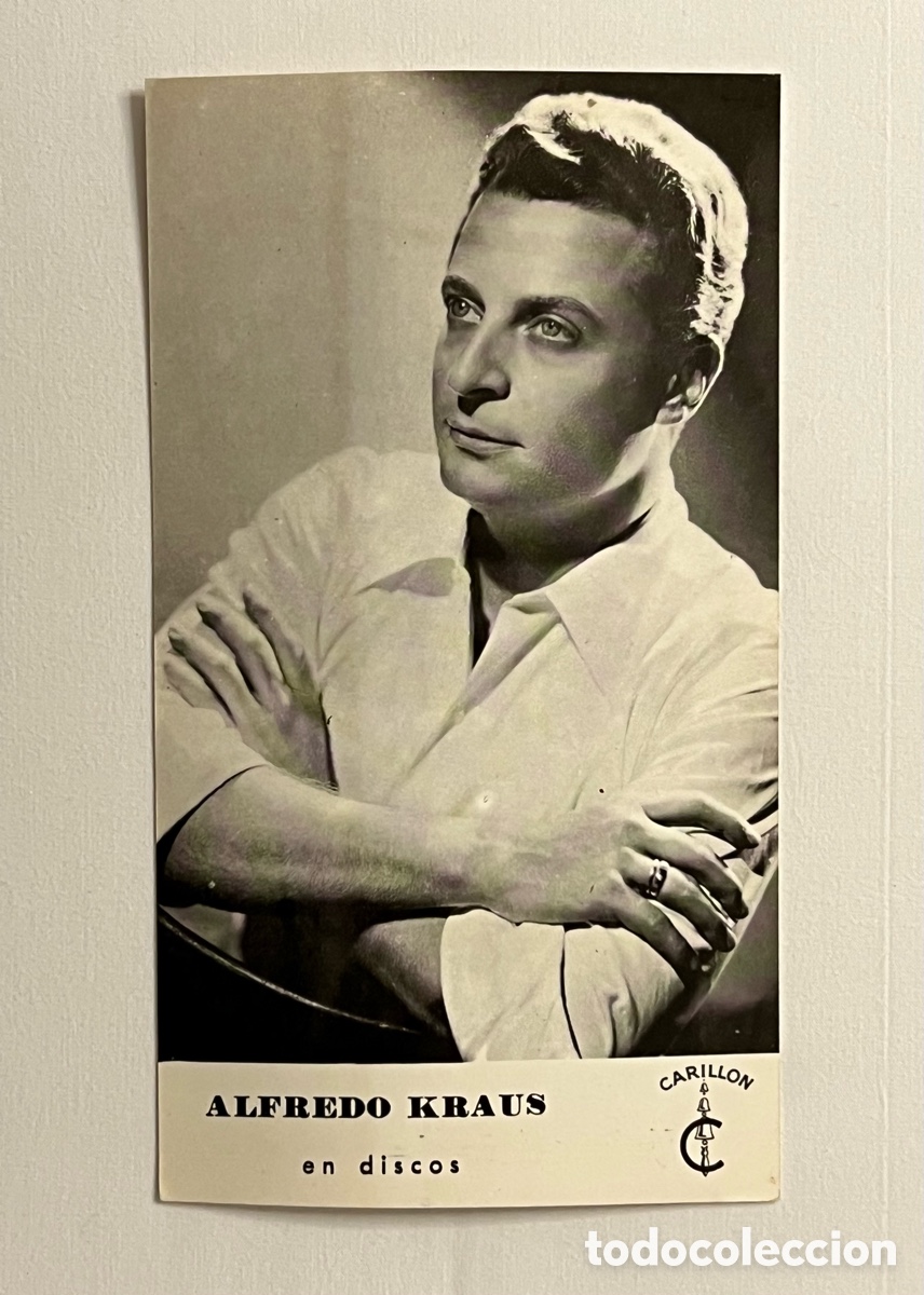 Photos de Chanteurs et Chanteuses: ALFREDO KRAUS. Foto postal promocional Discos Carrillon (h.1950?)