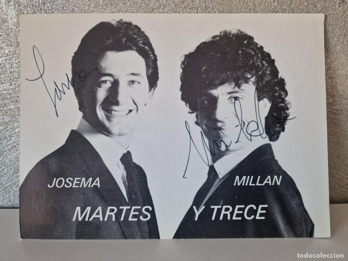 Fotos de Cantantes: AUTOGRAFO MARTES Y TRECE JOSEMA Y MILLAN