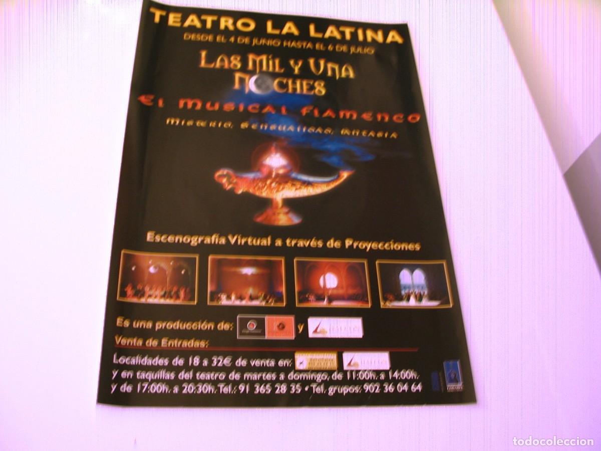 Photos de Chanteurs et Chanteuses: LAS MIL Y UNA NOCHES musical flamenco CARTEL ORIGINAL Teatro la latina GIRA 42x30 26