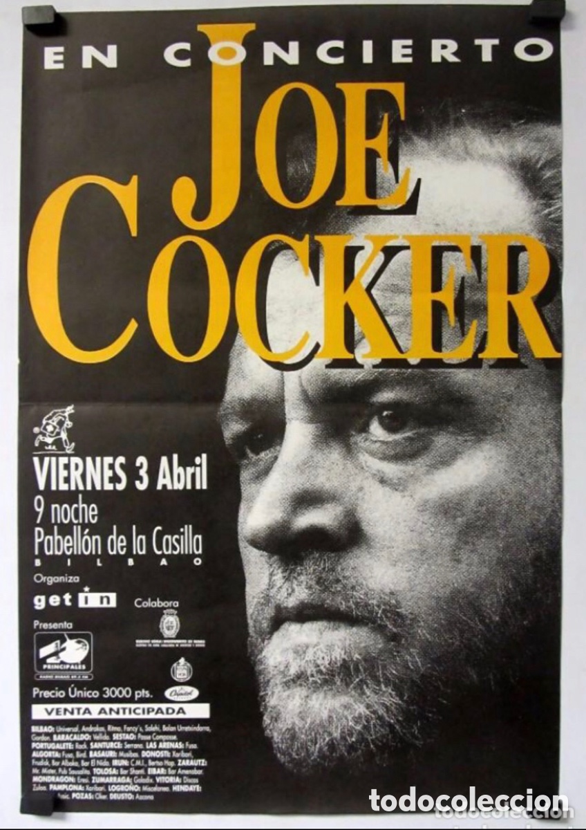 Photos de Chanteurs et Chanteuses: JOE COCKER. CARTEL PROMOCIONAL ORIGINAL CONCIERTO PABELL&Oacute;N LA CASILLA (BILBAO) EN 1992.