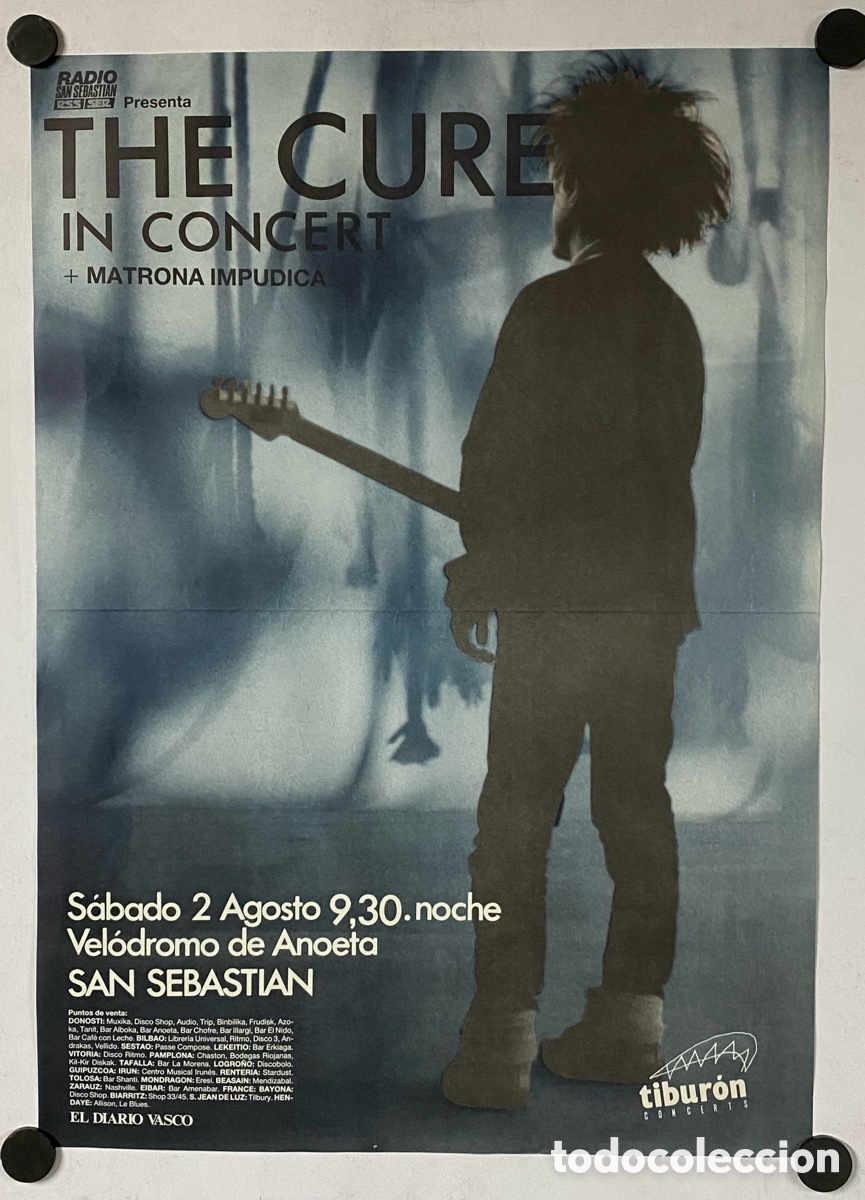 Photos of Singers: THE CURE + MATRONA IMP&Uacute;DICA. HIST&Oacute;RICO CARTEL ORIGINAL CONCIERTO EN SAN SEBASTIAN EN 1986.