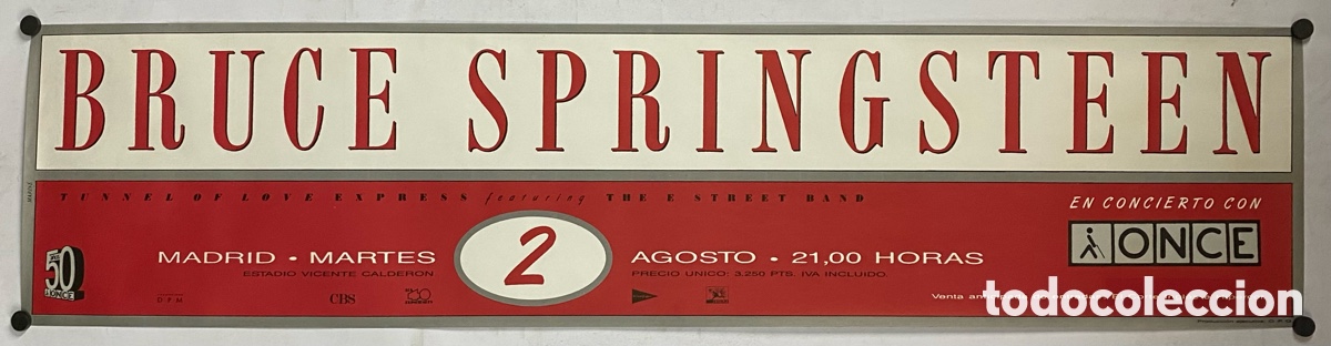 Fotos de Cantantes: BRUCE SPRINGSTEEN . HIST&Oacute;RICO CARTEL ORIGINAL GIRA ESPA&Ntilde;OLA &rdquo;T&Uacute;NEL OF LOVE EXPRESS&rdquo; (1988).