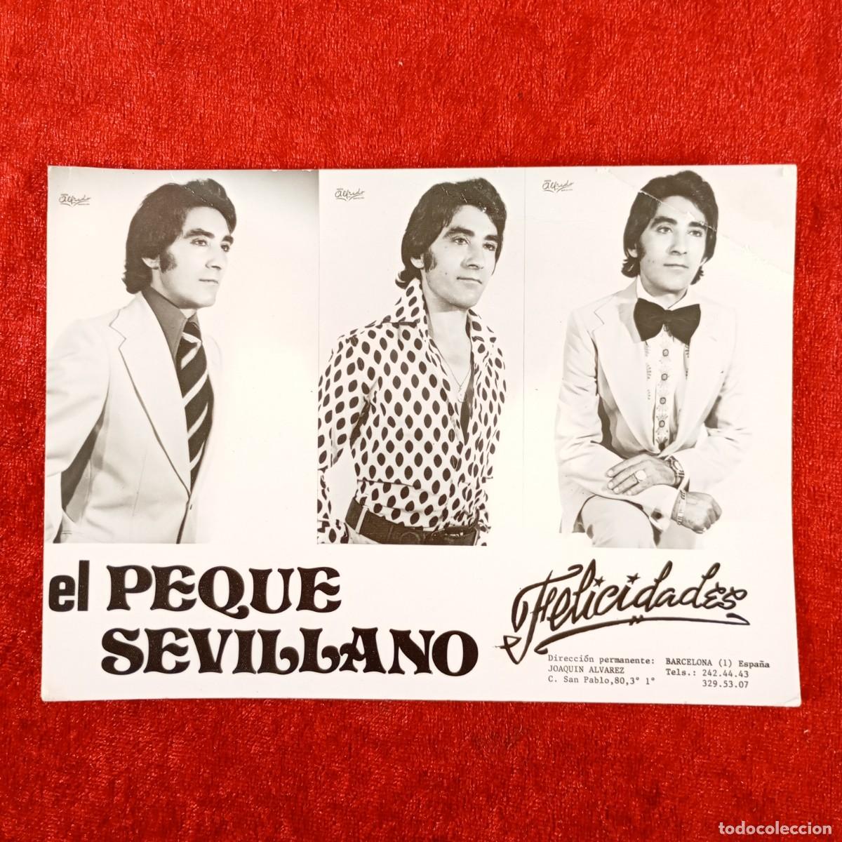 Fotos de Cantantes: ANTIGUA FOTOGRAFIA - TARJETA PROMOCIONAL - EL PEQUE SEVILLANO - FLAMENCO - 157 X 113 MM / 282