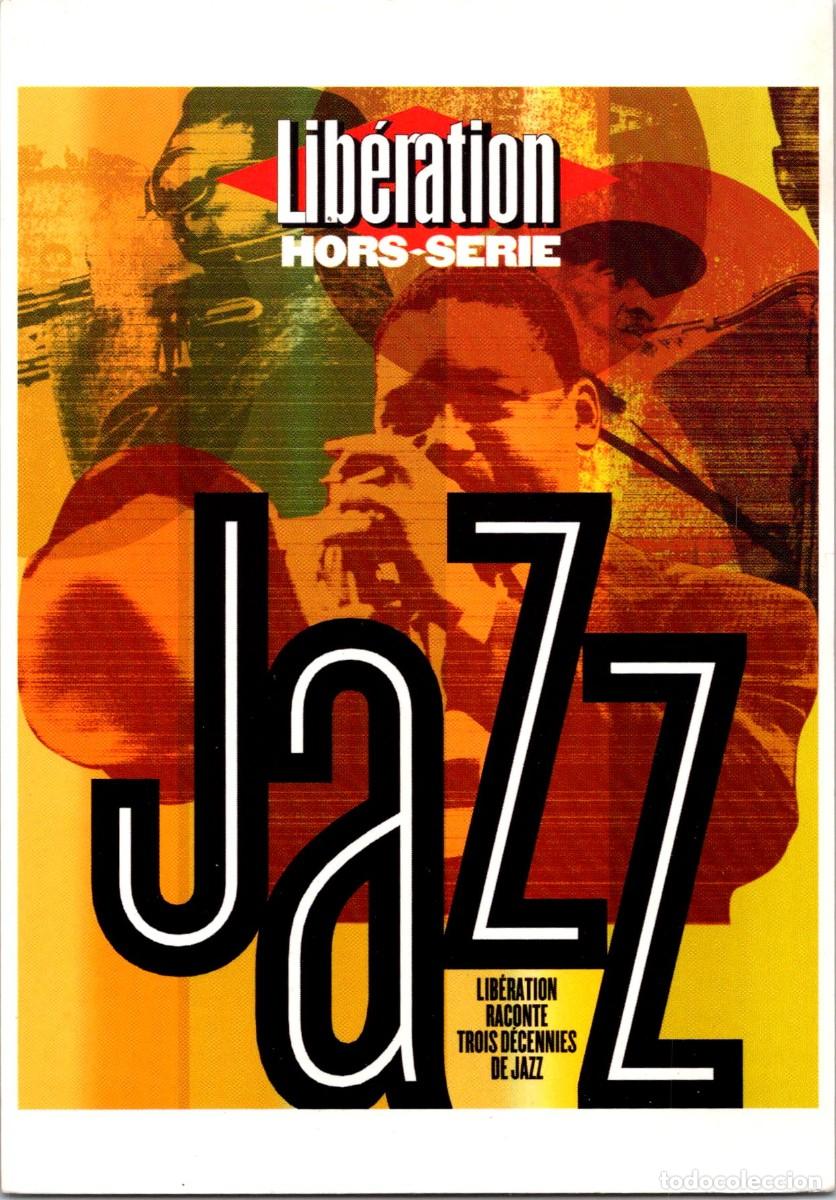 Fotos de Cantantes: Hors-s&eacute;rie Jazz - (c) Olivier Marbeuf - Ed. Liberation - Postal - 150x105mm