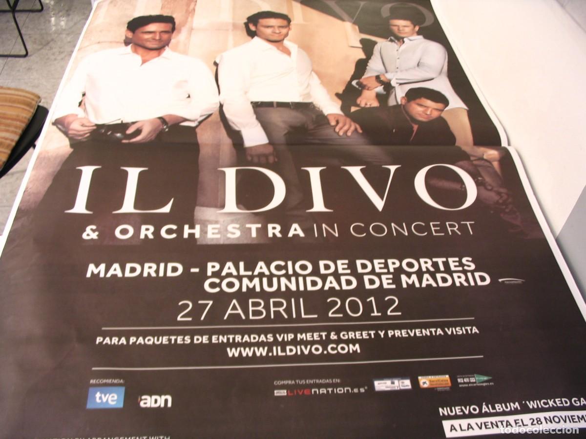Fotos de Cantantes: IL DIVO CARTEL ORIGINAL Madrid 2012 TOUR 140x100 26 B