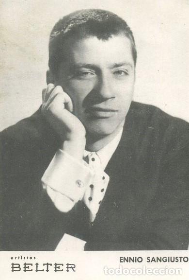 Fotos de Cantantes: FOTOGRAFIA DE CANTANTE, ARTISTAS BELTER ENNIO SANGIUSTO, BIOGRAFIA EN EL REVERSO. FOTCANT-15
