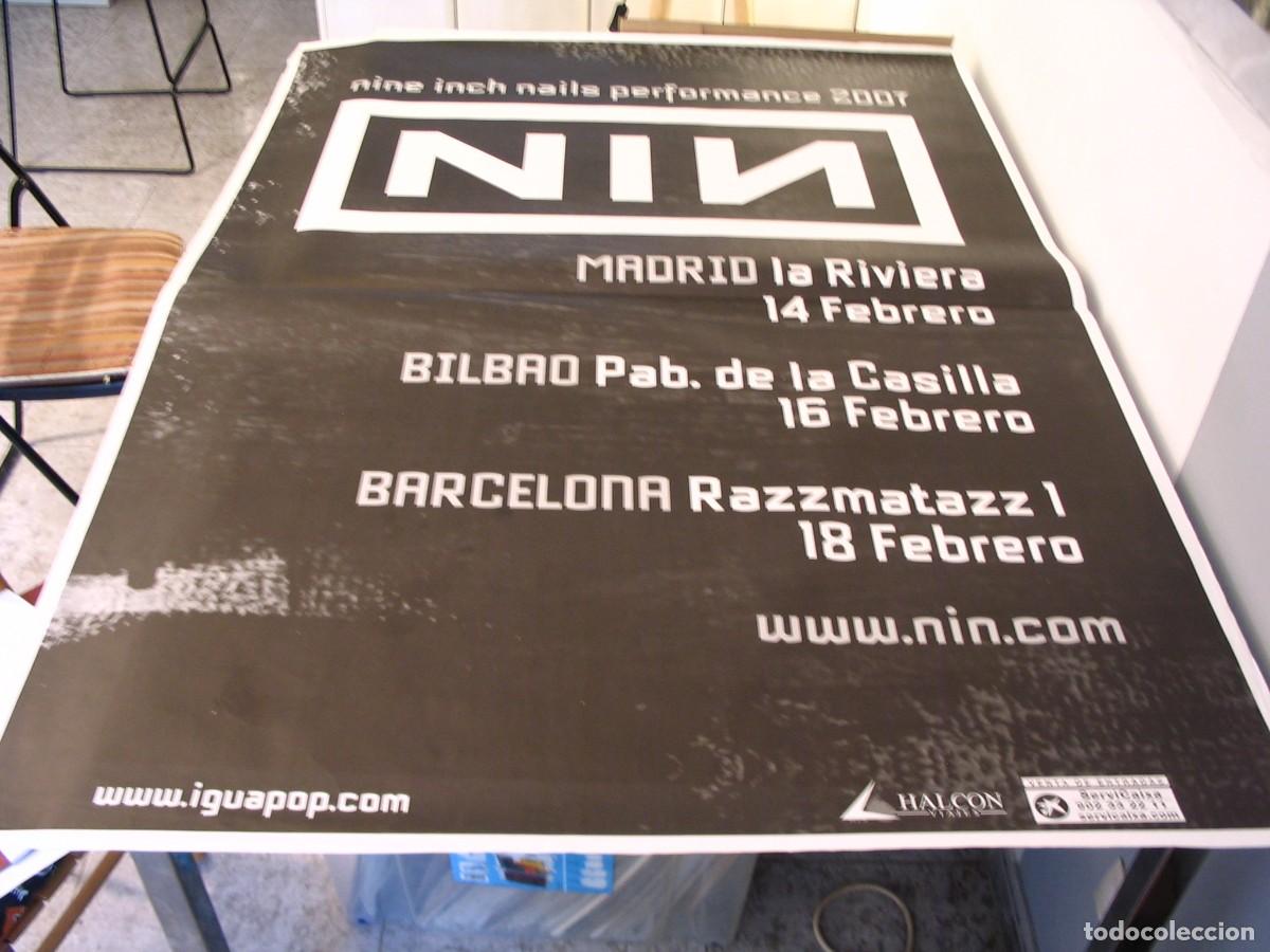 Fotos de Cantantes: NINE INCH NAILS CARTEL ORIGINAL 2007 Barcelona Madrid Bilbao TOUR 140x100 26 B