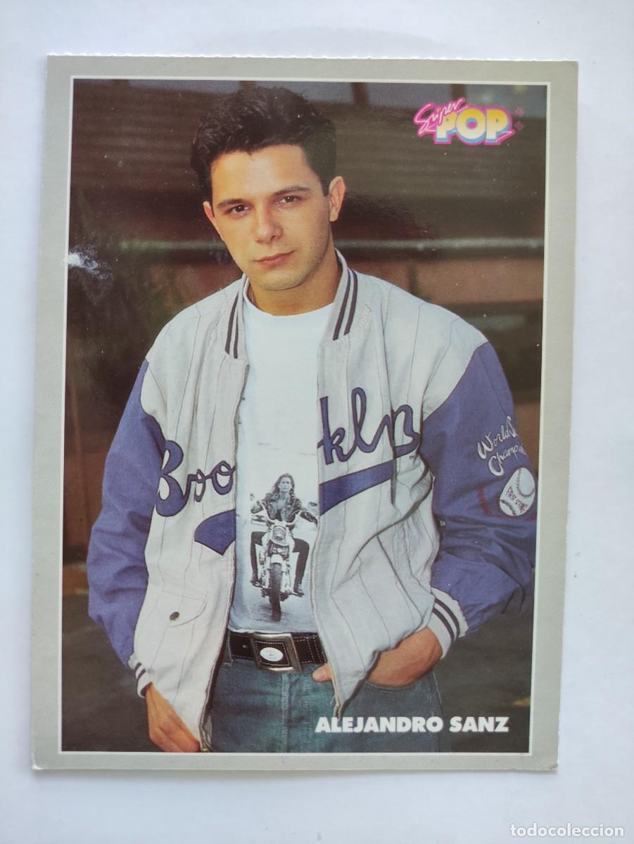 Fotos de Cantantes: POSTAL 19545 NUEVA-SUPER POP 2 ALEJANDRO SANZ -MUSICA