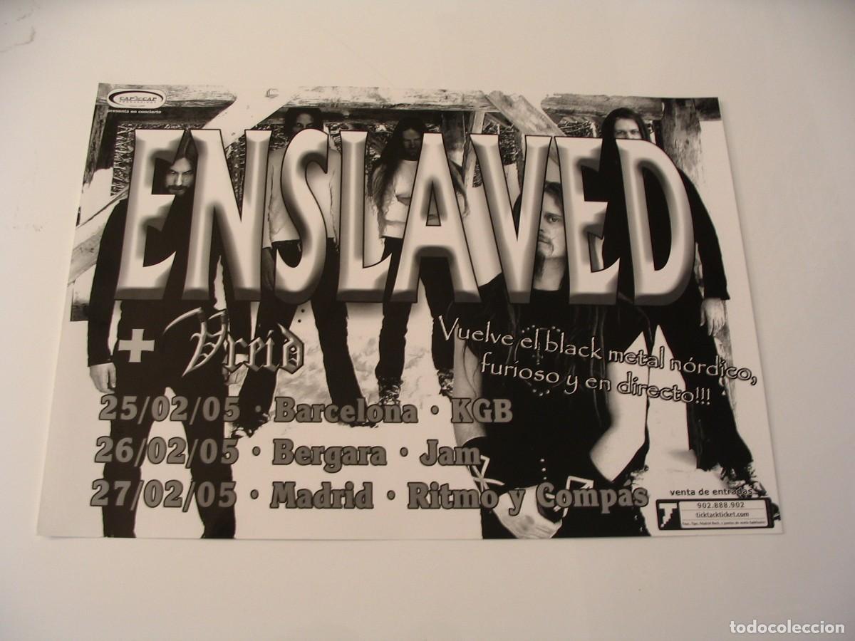 Fotos de Cantantes: ENSLAVED Black Metal CARTEL ORIGINAL Espa&ntilde;a 2005 TOUR 30x42 26 B