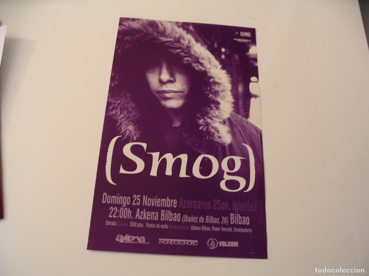 Fotos de Cantantes: SMOG CARTEL ORIGINAL Bilbao TOUR 38x23 26 B