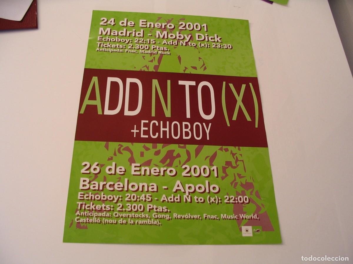 Fotos de Cantantes: ADD N TO (X) + ECHOBOY CARTEL ORIGINAL 2001 Madrid Barcelona TOUR 42x30 26 B