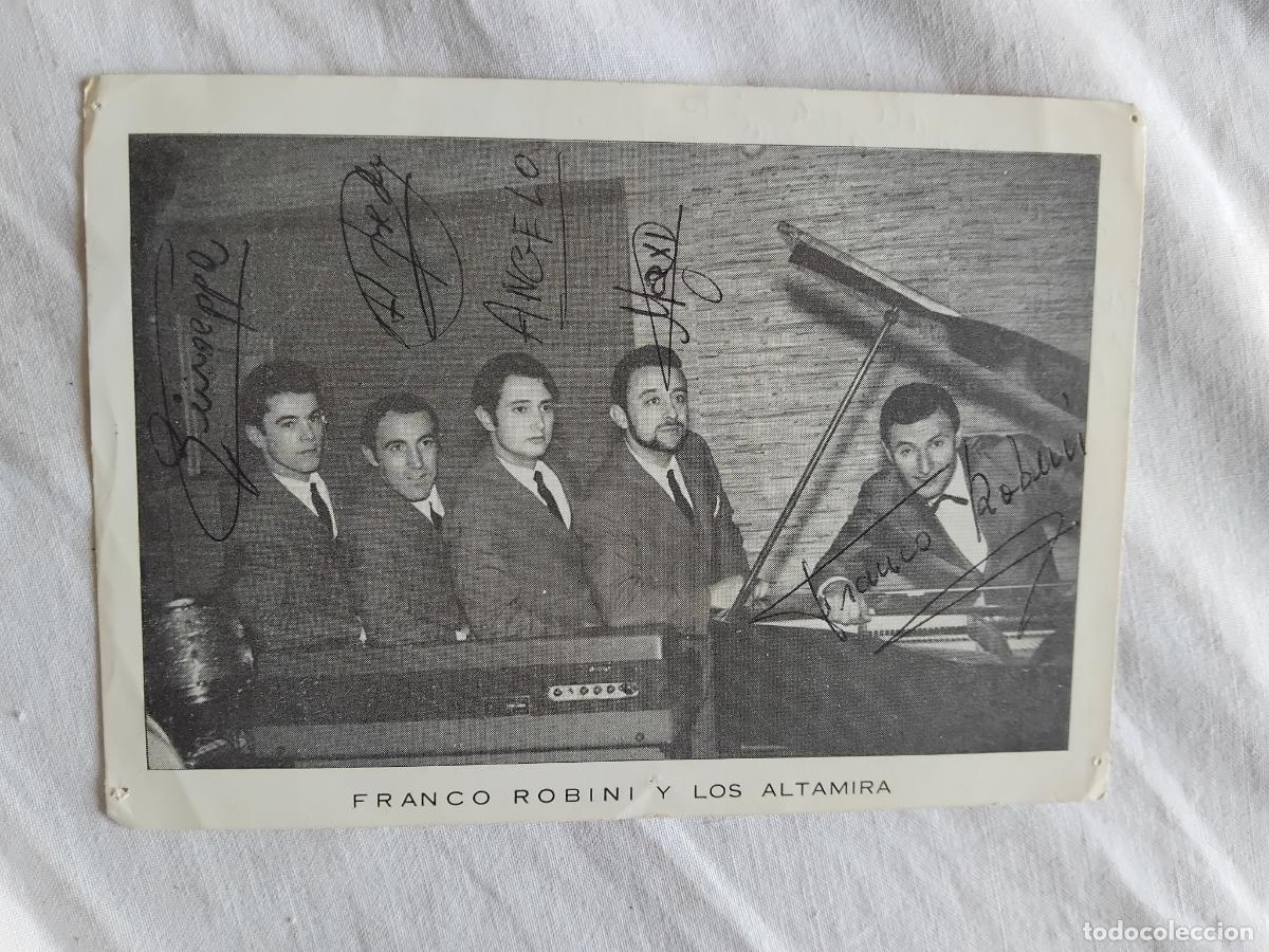 Fotos de Cantantes: FRANCO ROBINI Y LOS ALTAMIRA. FOTO PROMOCIONAL CON DEDICATORIA