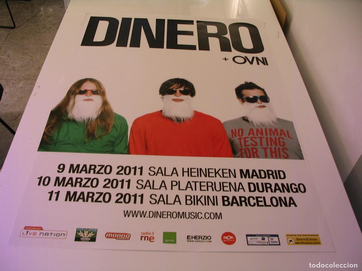 Fotos de Cantantes: DINERO + Ovni CARTEL ORIGINAL 2011 TOUR Madrid Durango Barcelona 100x70 26 B