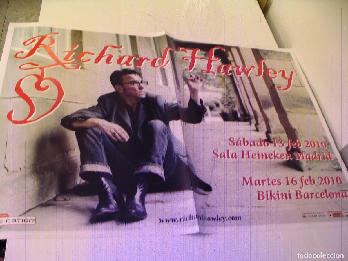 Fotos de Cantantes: RICHARD HAWLEY CARTEL ORIGINAL 2010 Madrid Barcelona TOUR 70x100 26 B