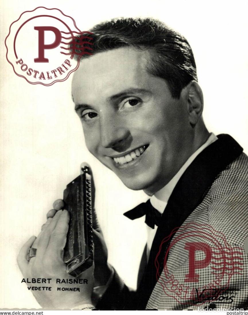 Fotos de Cantantes: ALBERT RAISNER VEDETTE HONNER 18*14CM MUSICA MUSIQUE MUSIC MUZIEK