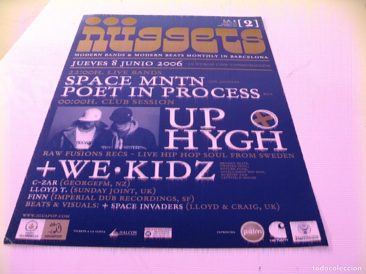Fotos de Cantantes: SPACE MNTN Up hygh We kidz CARTEL ORIGINAL 2006 Barcelona GIRA TOUR 42x30