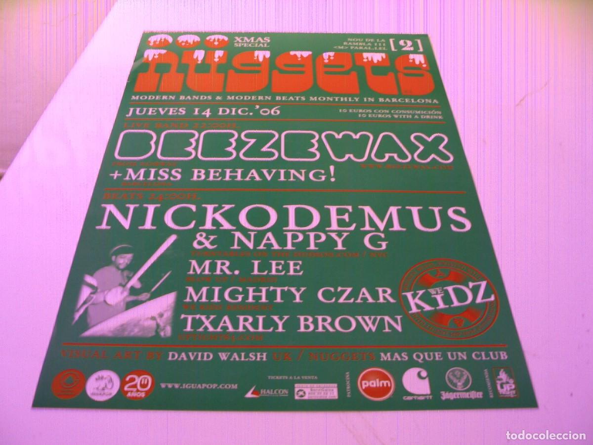 Fotos de Cantantes: BEEZEWAX NICKODEMUS CARTEL ORIGINAL 2006 Barcelona GIRA TOUR 42x30