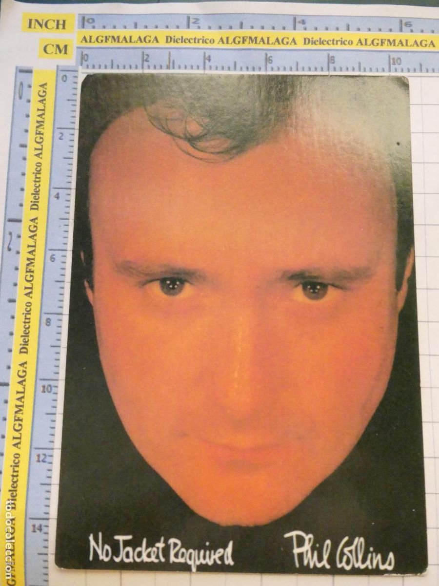 Fotos de Cantantes: POSTAL DE M&Uacute;SICA CANTANTES GRUPOS MUSICALES. PHIL COLLINS NO JACKET REQUIRED. 2687