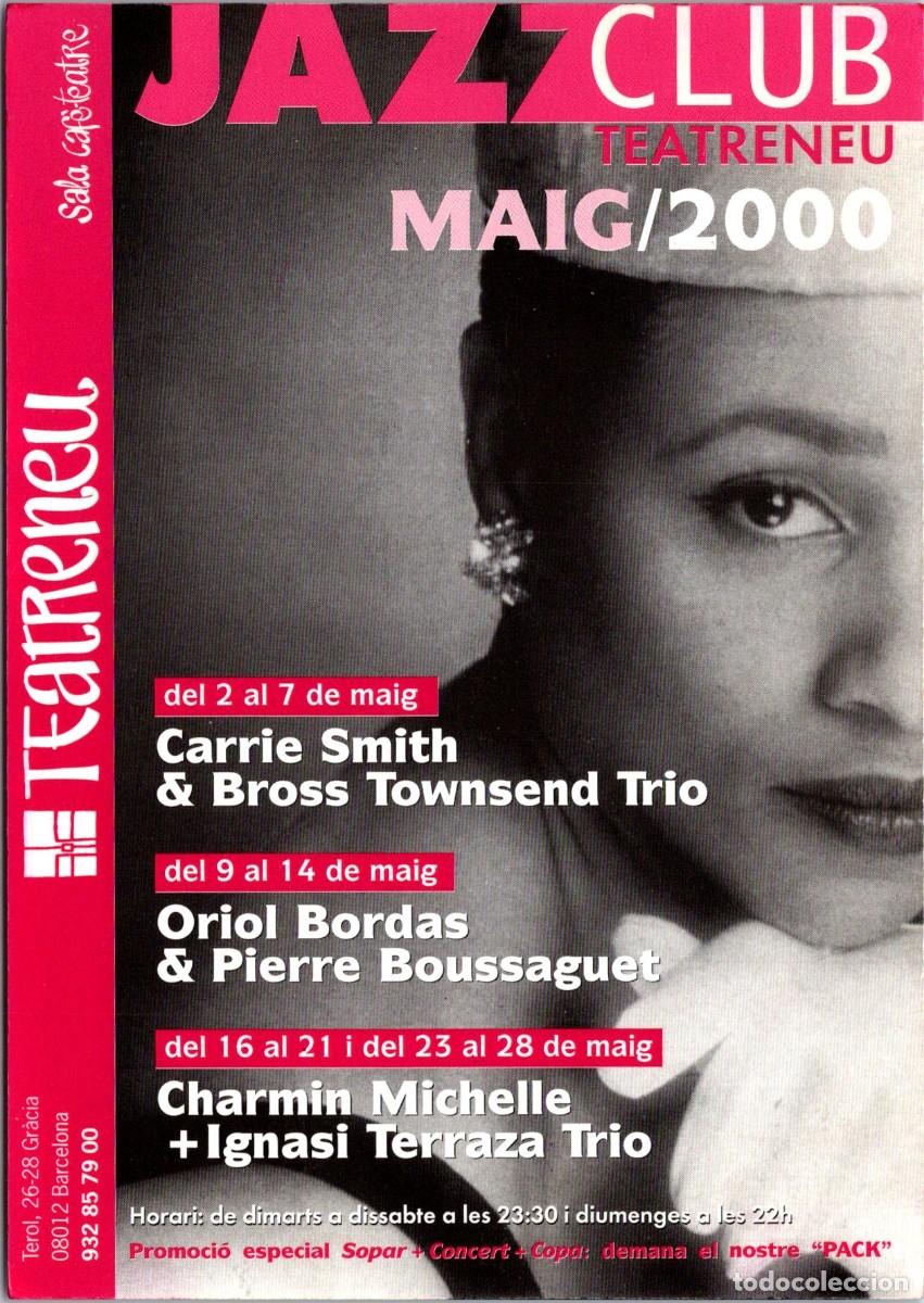 Fotos de Cantantes: Barcelona - Teatreneu - Jazz Club - Maig 2000 - Carrie Smith - Oriol Bordas - Charmin Michelle