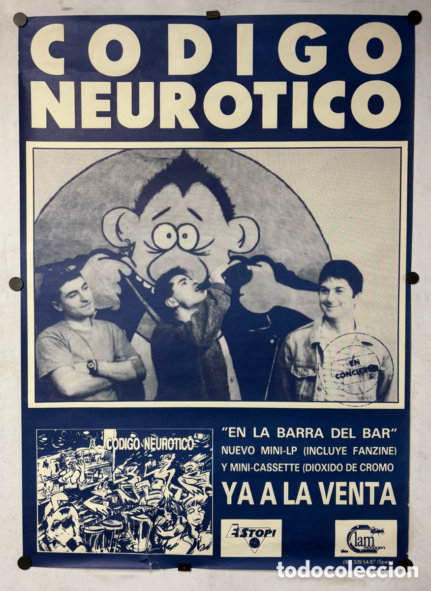 Fotos von Musikern: C&Oacute;DIGO NEUR&Oacute;TICO. CARTEL ORIGINAL PRESENTACI&Oacute;N &Aacute;LBUM &ldquo;EN LA BARRA DEL BAR&rdquo; (1990). PUNK.