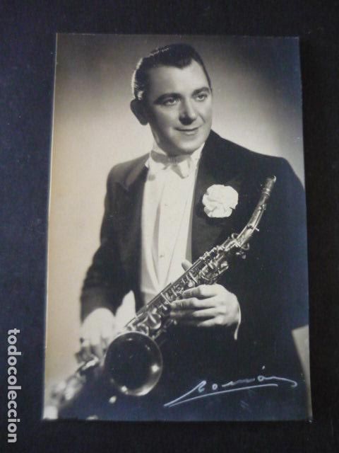 Fotos de Cantantes: JOSE DE LEON SAXOFONISTA ARTISTA CIRCO ANTIGUA FOTOGRAFIA 11,5 X 16,5 CM