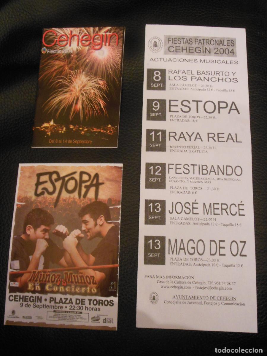 Fotos de Cantantes: ESTOPA FLYER PROGRAMA CARTEL FIESTAS CEHEGIN 2004 MAGO DE HOZ JOS&Eacute; MERC&Eacute; FLAMENCO MUSICA