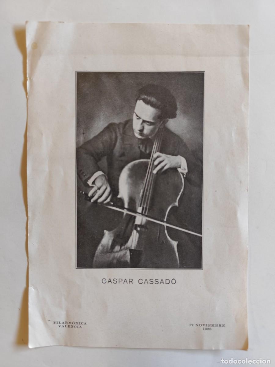 Fotos de Cantantes: GASPAR CASSADO, FILARMONICA DE VALENCIA, A&Ntilde;O 1926
