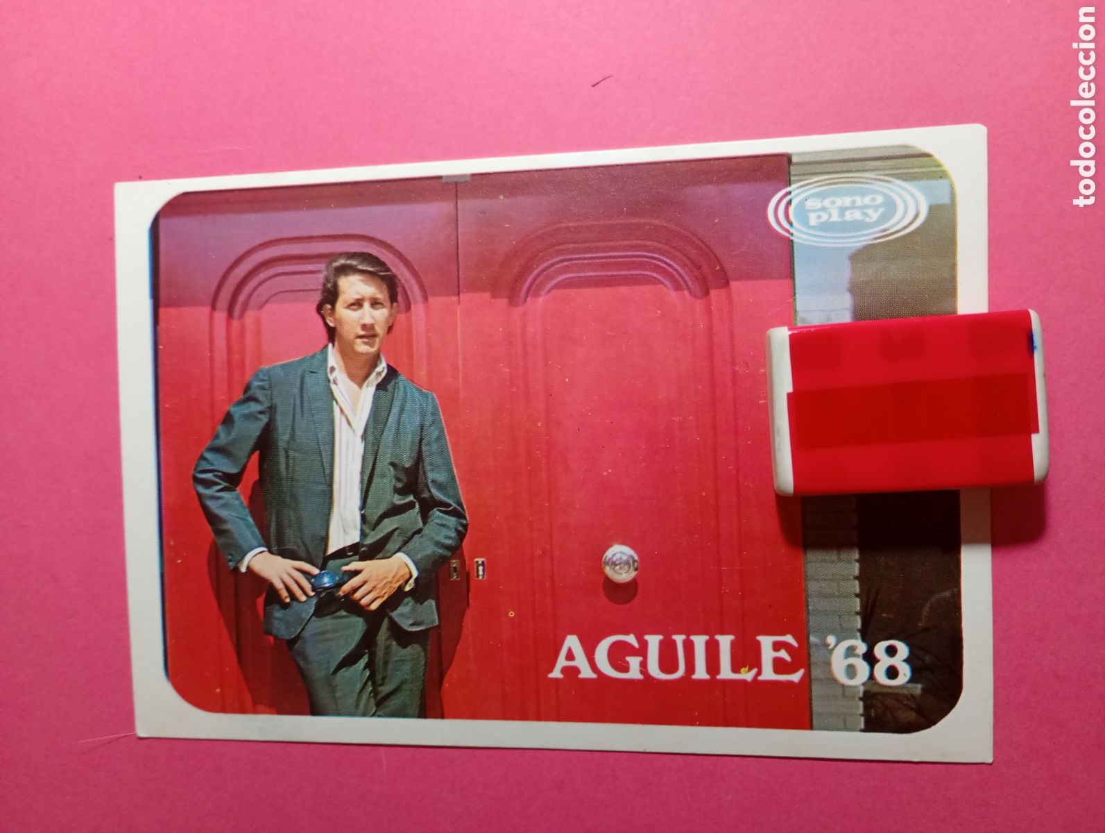 Fotos de Cantantes: AGUIL&Eacute; 68 TARJET&Oacute;N PUBLICIDAD LUIS AGUIL&Eacute; SONOPLAY ''ES EL SOL ESPA&Ntilde;OL'' ''EL TIO CALAMBRES''