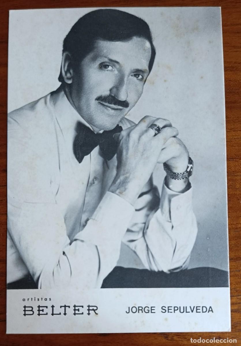 Fotos de Cantores: POSTAL PUBLICITARIA. JORGE SEP&Uacute;LVEDA. EL FABULOSO ASTRO CAMP. 1974.