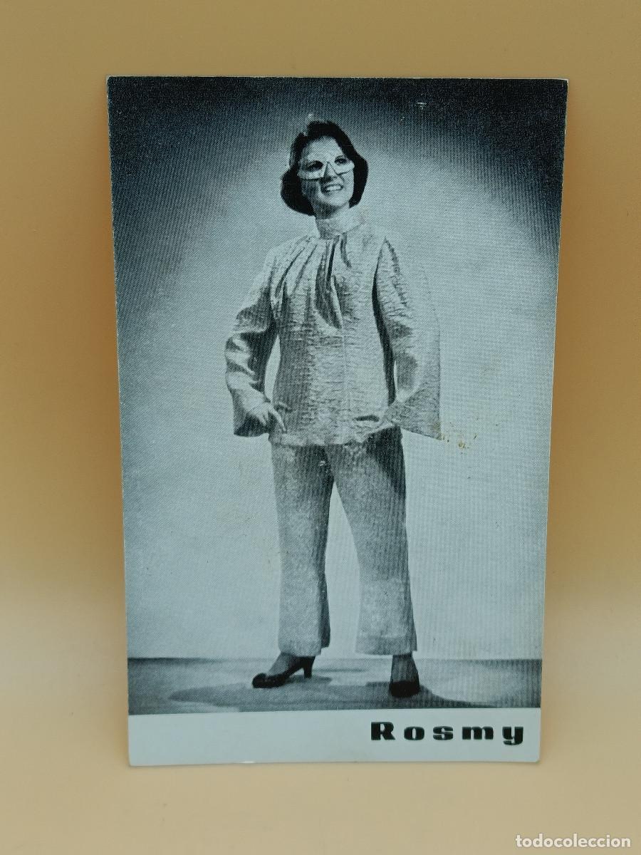 Photos of Singers: POSTAL ROSMY. 15 X 9 APROXIMADAMENTE. ANOTACIONES TRASERA. PY.