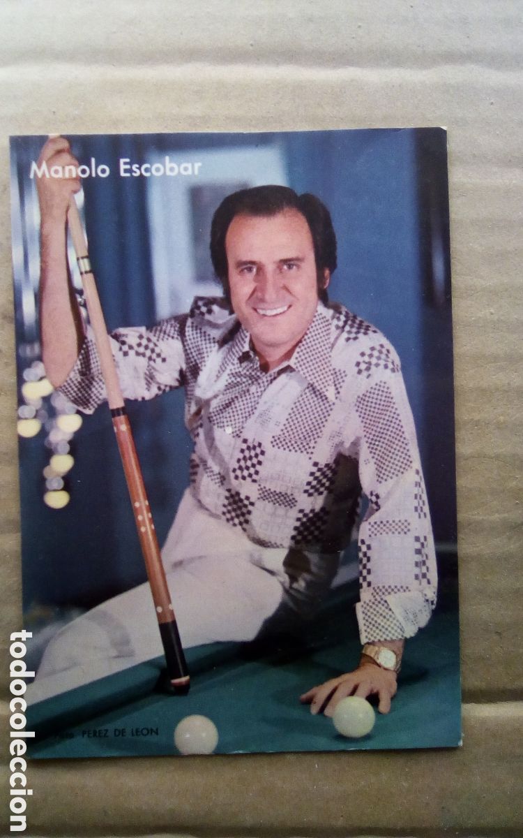 Fotos de Cantantes: Fotograf&iacute;a de Manolo Escobar. Foto de P&eacute;rez de Le&oacute;n. A&ntilde;os 60s/70s.