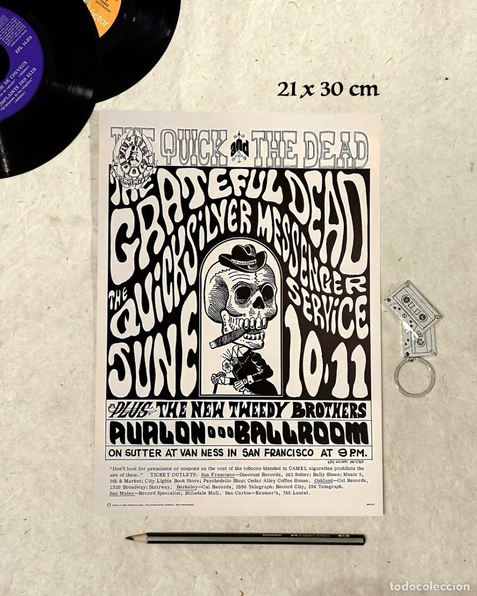 Fotos de Cantantes: .Grateful Dead - The Quick and The Dead * - Reproducci&oacute;n p&oacute;ster 21x30 cm