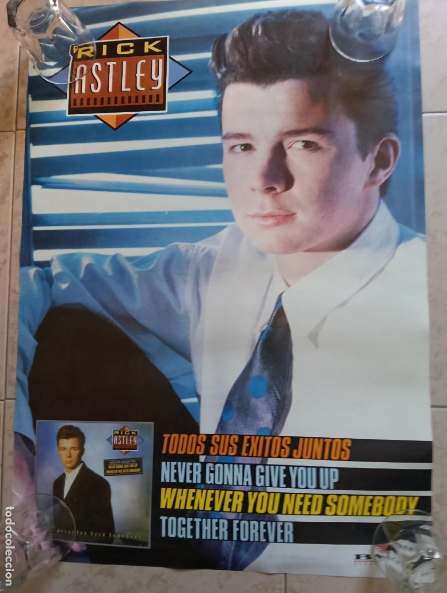 Photos of Singers: RICK ASTLEY Magnifico Poster 0,70x0,50 NUEVO.Ver titulos y dem&aacute;s informaci&oacute;n en fotos.Pedido m&iacute;nimo