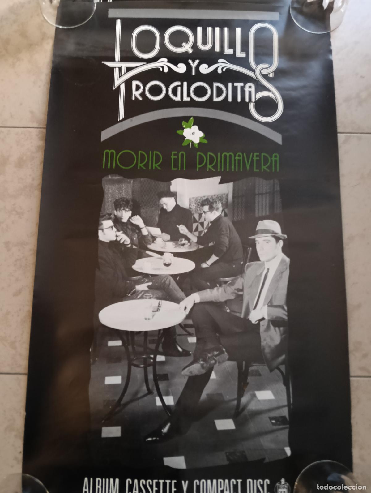 Fotos de cantantes: LOQUILLO Y LOS TROGLODITAS Estupendo Poster de 0,70x0,40 NUEVO.Ver titulos y dem&aacute;s informaci&oacute;n en fo