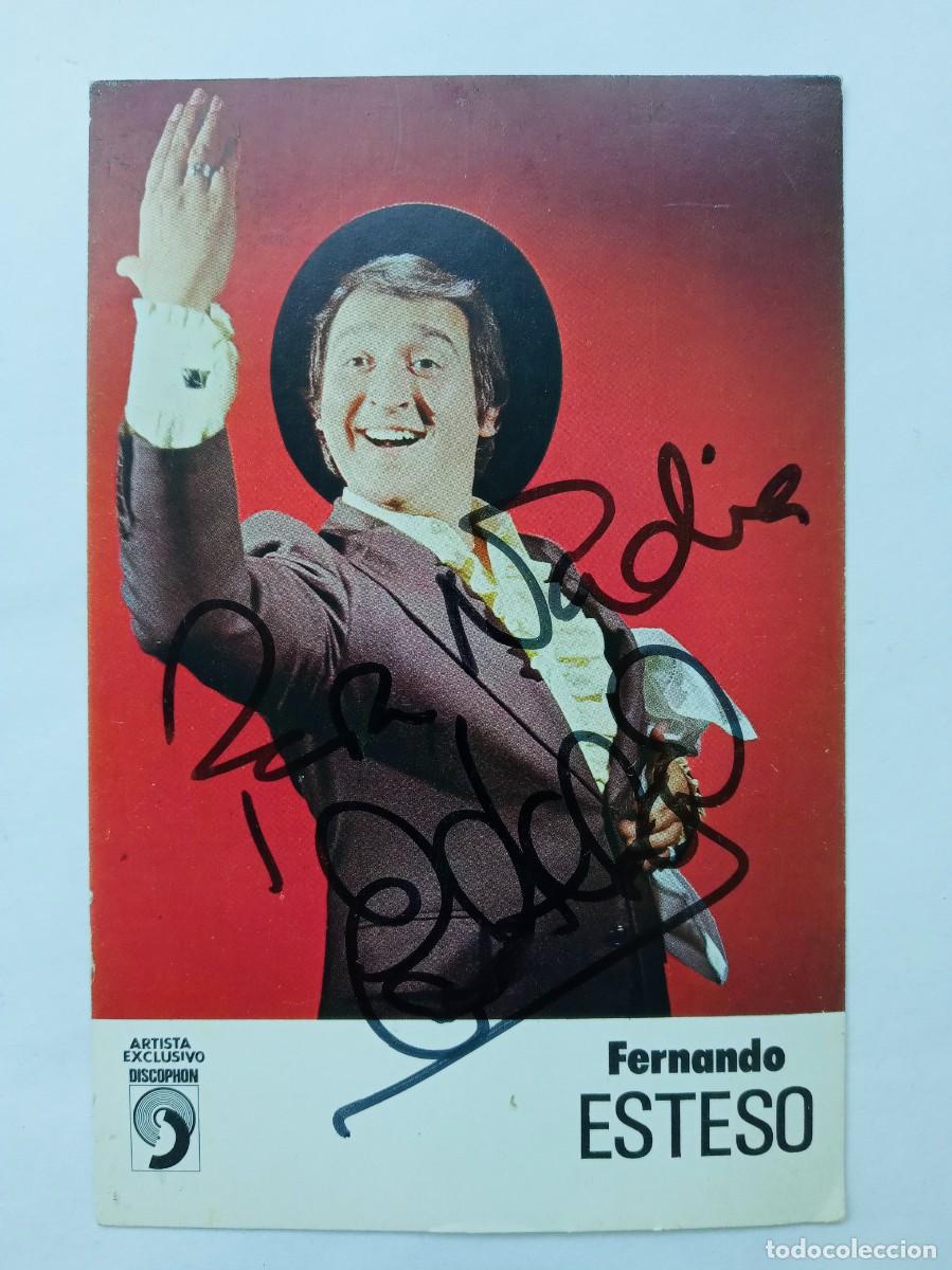 Fotos de cantantes: TARJETA DE FERNANDO ESTESO CON DEDICATORIA Y FIRMA MANUSCRITA