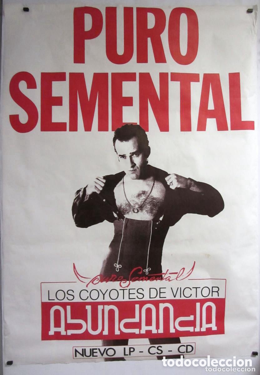 Fotos de Cantores: LOS COYOTES DE VICTOR ABUNDANCIA &rdquo;PURO SEMENTAL&rdquo; (1989). CARTEL ORIGINAL PROMOCIONAL DEL &Aacute;LBUM