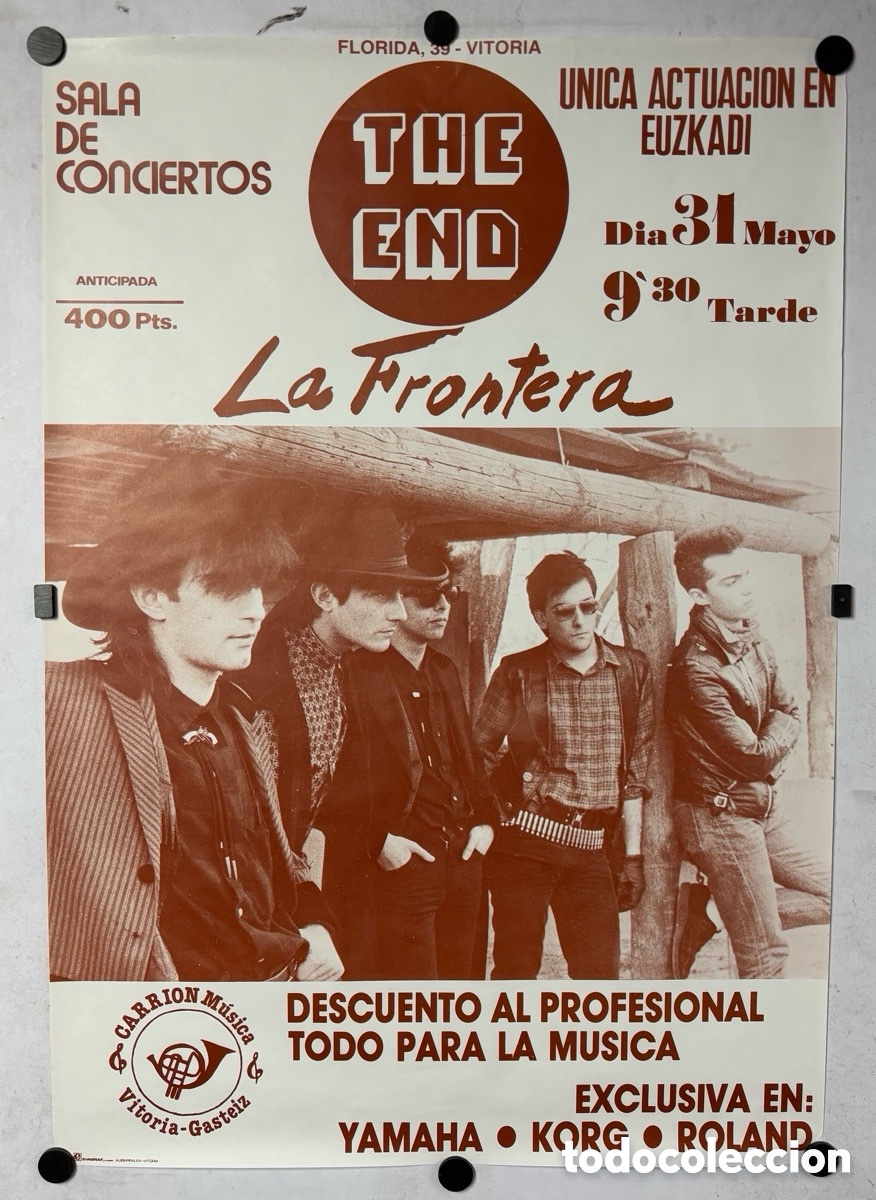 Photos of Singers: LA FRONTERA. HIST&Oacute;RICO CARTEL PROMOCIONAL CONCIERTO SALA THE END (VITORIA), A&Ntilde;OS 80.