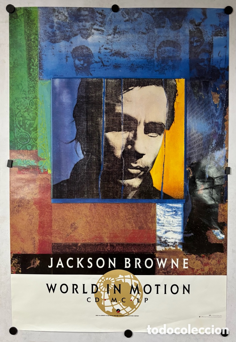 Photos de Chanteurs et Chanteuses: JACKSON BROWNE &ldquo;WORLD IN MOTION&rdquo; (1989). HIST&Oacute;RICO CARTEL PROMOCIONAL DEL &Aacute;LBUM.