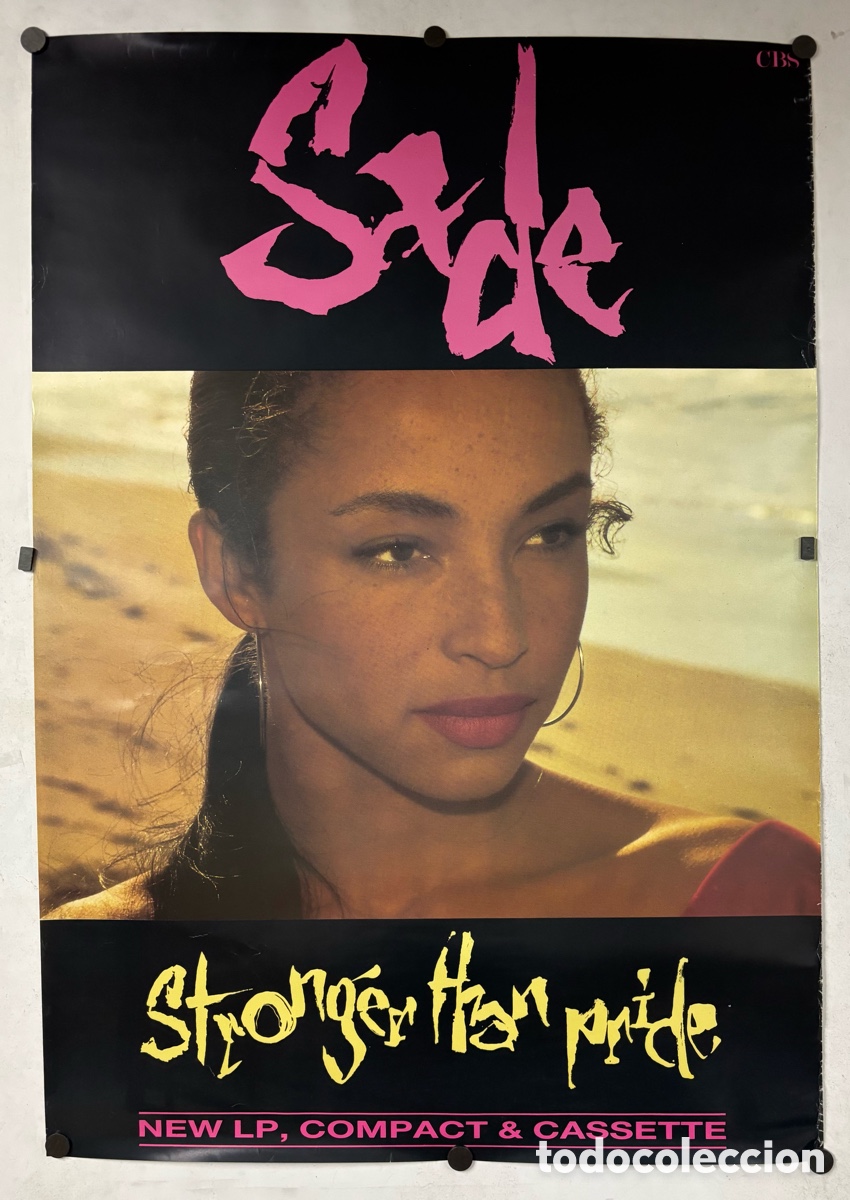 Fotos de cantantes: SADE &rdquo;STRONGER THAN PRIDE&rdquo; (1988). HIST&Oacute;RICO CARTEL ORIGINAL PROMOCIONAL DEL &Aacute;LBUM.
