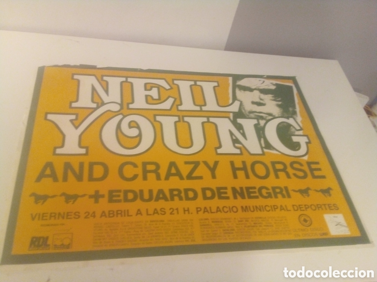Fotos de cantantes: NEIL YOUNG & CRAZY HORSE cartel original Barcelona 1987 TOUR 65X90