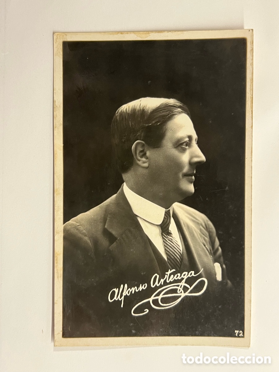 Fotos de cantantes: Zarzuela y teatro. Postal con fotograf&iacute;a del actor Alfonso Arteaga. Firma impresa