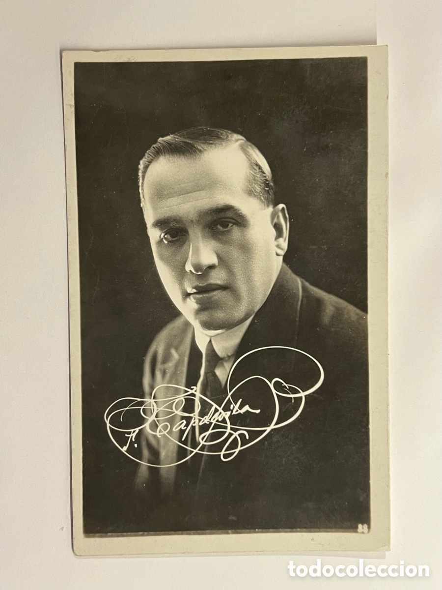 Fotos de cantantes: Zarzuela y teatro. Postal con fotograf&iacute;a del actor Capdevila. Firma impresa