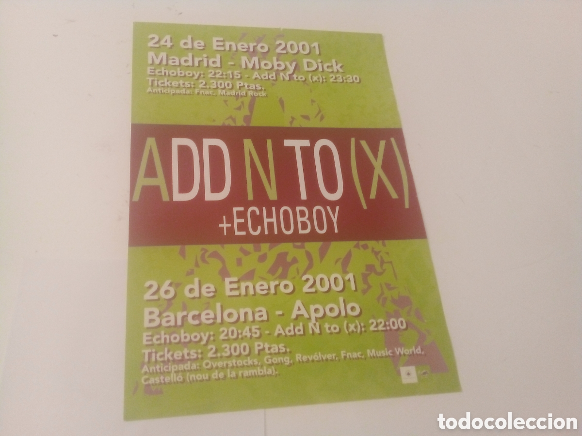 Fotos de cantantes: ADD N TO X + ECHOBOY cartel original Espa&ntilde;a 2001 TOUR 42X30