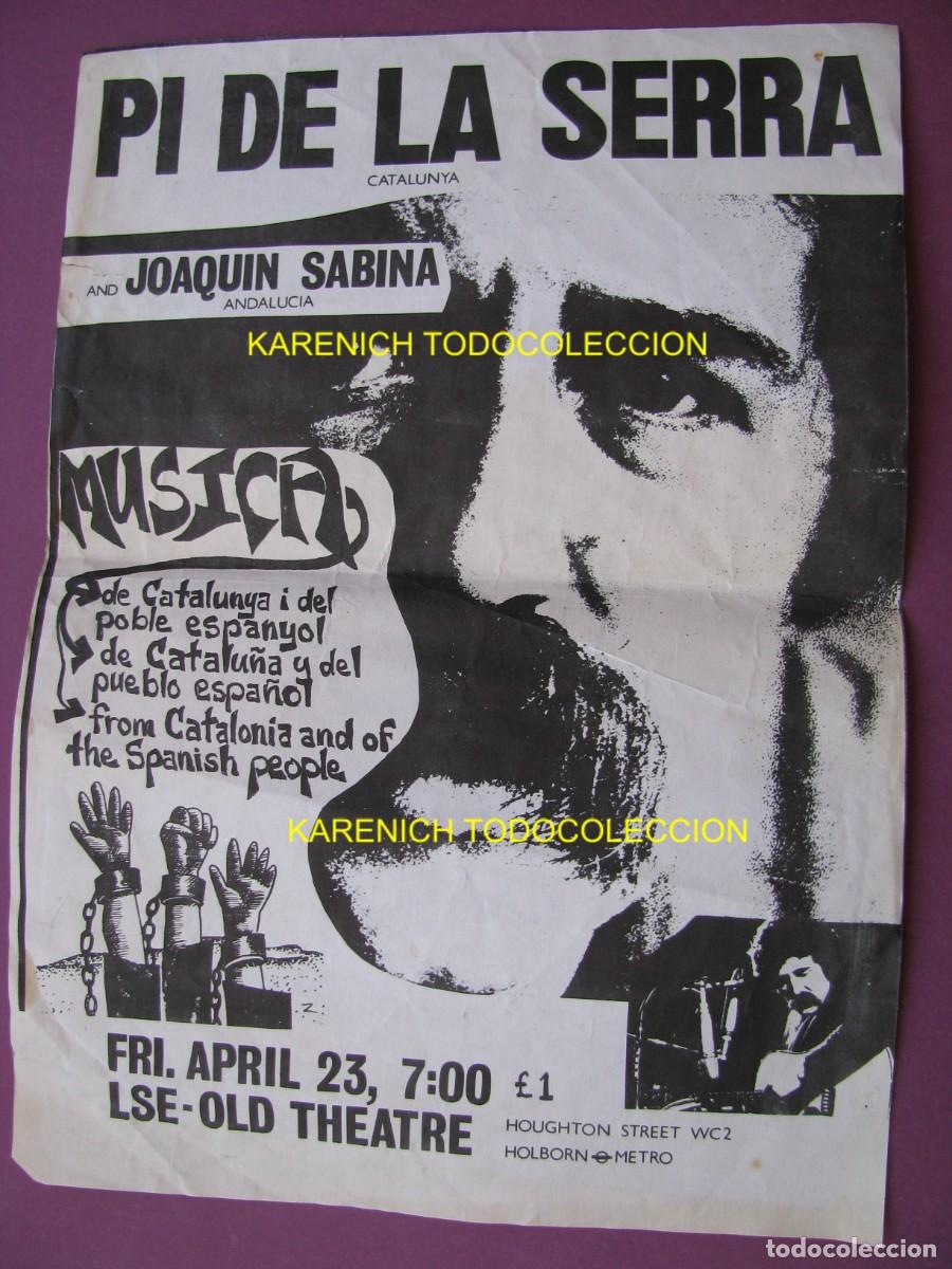 Fotos de cantantes: CARTEL DEL CONCIERTO JOAQUIN SABINA Y PI DE LA SERRA EN LONDRES. LSE OLD THEATRE 1976. EXILIO. 30X21