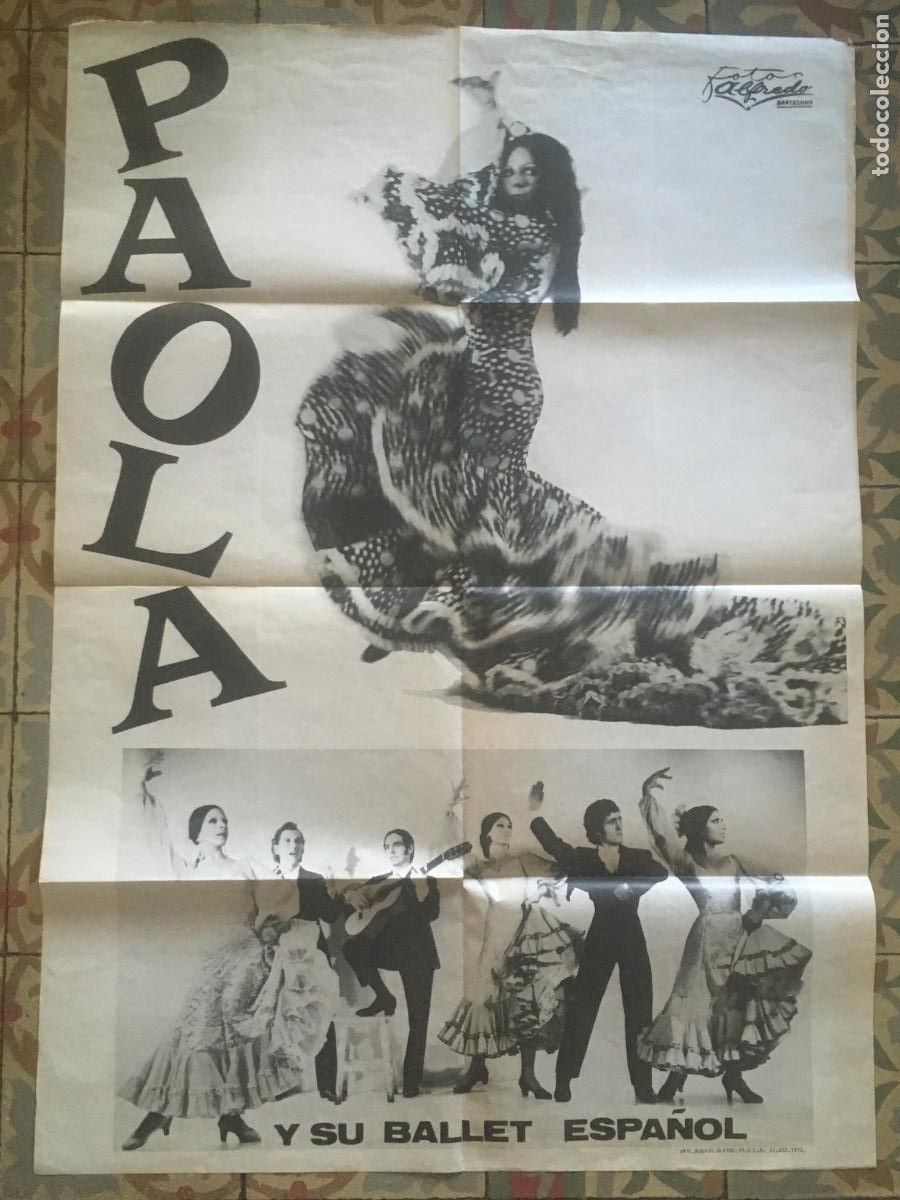 Fotos de cantantes: paola y su ballet espa&ntilde;ol flamenco poster cartel original antiguo 1972 fotografo alfredo