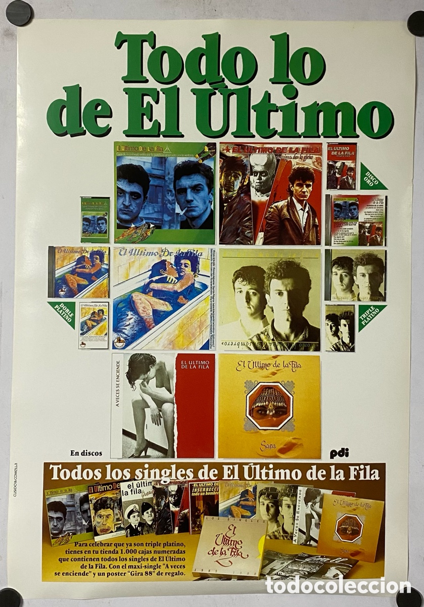 Fotos de cantantes: EL &Uacute;LTIMO DE LA FILA. CARTEL ORIGINAL PROMOCIONAL TODO LO DE EL &Uacute;LTIMO. TODOS LOS SINGLES (A&Ntilde;OS 80s)