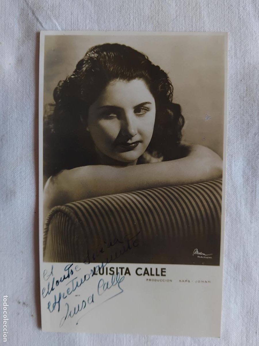 Fotos de cantantes: FOTOGRAFIA DE LUISA CALLE FIRMADA Y DEDICADA.