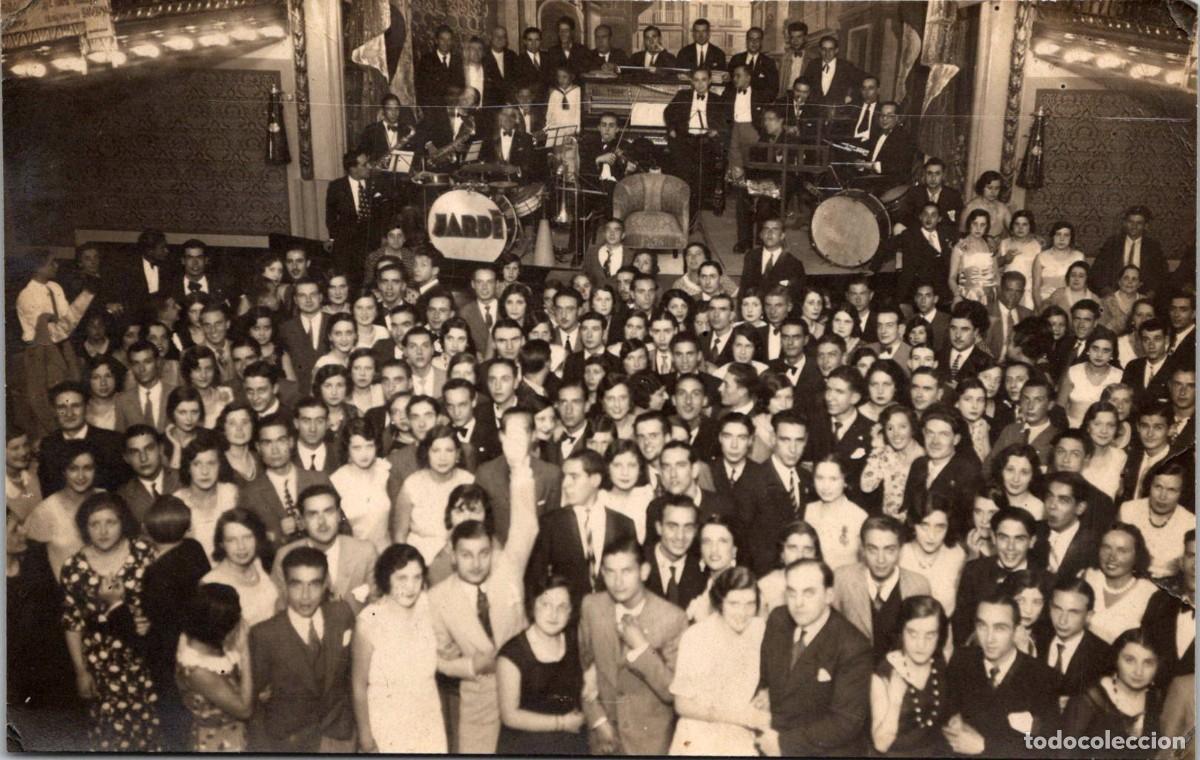 Fotos de cantantes: Gran Baile Amenizado por la Orquesta Jard&iacute; -A&ntilde;os 30/40? - Barcelona? - Postal Fotogr&aacute;fica - 137x86mm